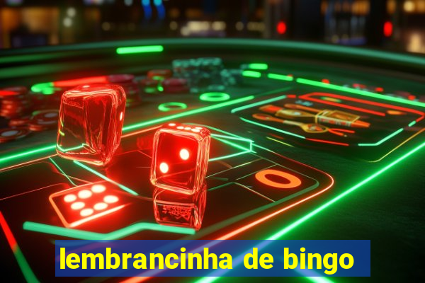 lembrancinha de bingo